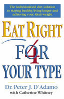 Eat Right 4 Your Type 9780712677165 Catherine Whitney Peter D'Adamo Brukte bøker