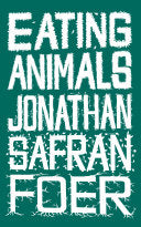 Eating Animals 9780141031934 Jonathan Safran Foer Brukte bøker