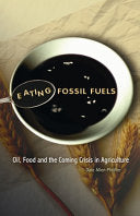 Eating Fossil Fuels 9780865715653 Dale Allen Pfeiffer Brukte bøker