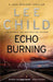 Echo Burning 9780857500083 Lee Child Brukte bøker