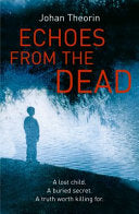 Echoes from the Dead 9780385613620 Johan Theorin Brukte bøker