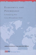 Economics and Psychology 9780262062633 Bruno S. Frey Alois Stutzer Brukte bøker