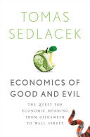 Economics of Good and Evil 9780199767205 Tomas Sedlacek Brukte bøker