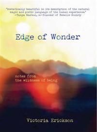Edge of Wonder 9780994784315 Victoria Erickson Brukte bøker