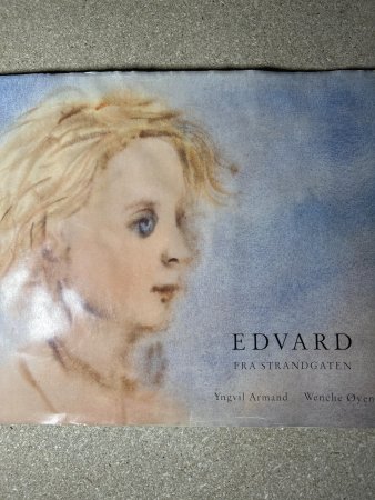 Edvard fra Strandgaten 9788251404341 Yngvil Armand Brukte bøker
