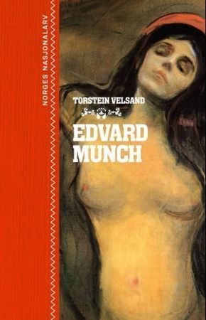 Edvard Munch 9788281690752 Torstein Velsand Brukte bøker