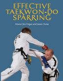 Effective Taekwan-do Sparring 9781847971340 Jim Hogan James Home Brukte bøker