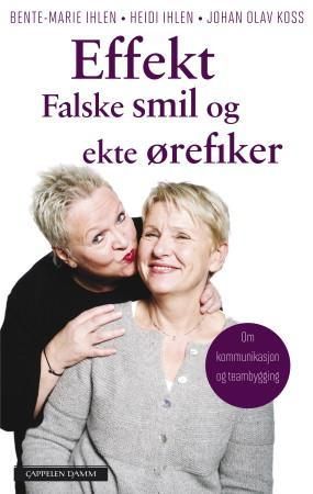 Effekt 9788202348755 Bente-Marie Ihlen Heidi Ihlen Johann Olav Koss Brukte bøker