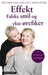 Effekt 9788202348755 Bente-Marie Ihlen Heidi Ihlen Johann Olav Koss Brukte bøker