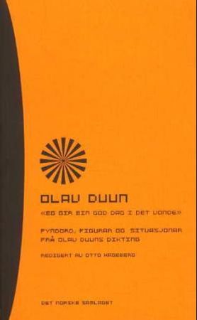 Eg gir ein god dag i det vonde 9788252158168 Olav Duun Brukte bøker