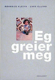 Eg greier meg 9788252144505 Rønnaug Kleiva Brukte bøker