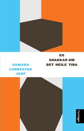 Eg snakkar om det heile tida 9788252195866 Camara Lundestad Joof Brukte bøker