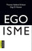 Egoisme 9788203293405 Thomas Hylland Eriksen Dag O. Hessen Brukte bøker