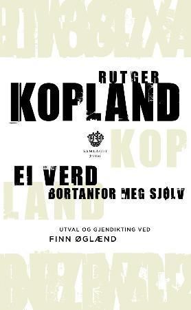 Ei verd utanfor meg sjølv 9788252166842 Rutger Kopland Brukte bøker