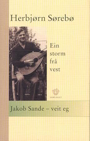 Ein storm frå vest 9788252156829 Herbjørn Sørebø Brukte bøker