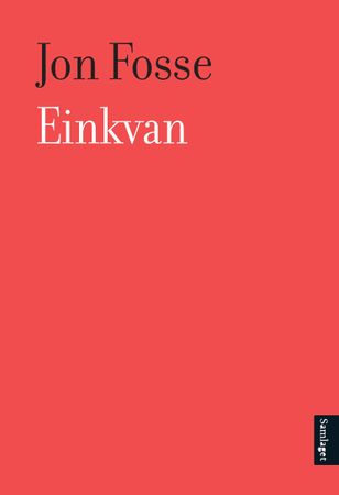 Einkvan 9788234013317 Jon Fosse Brukte bøker