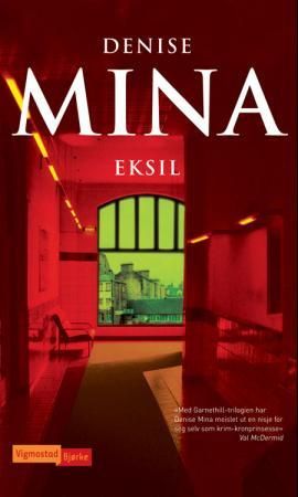 Eksil 9788241903519 Denise Mina Brukte bøker