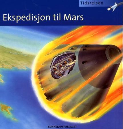Ekspedisjon til Mars 9788257314910 Nicholas Harris Brukte bøker