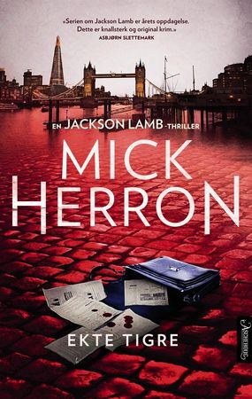Ekte tigre 9788203374890 Mick Herron Brukte bøker