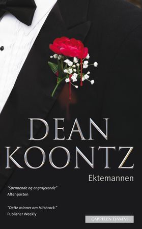 Ektemannen 9788204154941 Dean R. Koontz Brukte bøker
