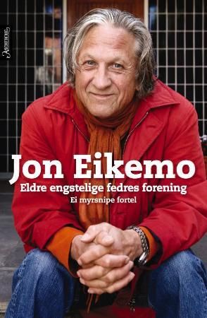 Eldre engstelige fedres forening 9788203291401 Jon Eikemo Brukte bøker