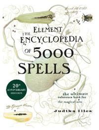 Element encyclopedia of 5000 spells - the ultimate reference book for the m 9780007164653 Judika Illes Brukte bøker