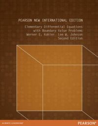 Elementary Differential Equations with Boundary Value Problems 9781292039312 Werner Kohler Lee W. Johnson Brukte bøker