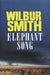 Elephant Song 9780333555095 Wilbur A. Smith Brukte bøker