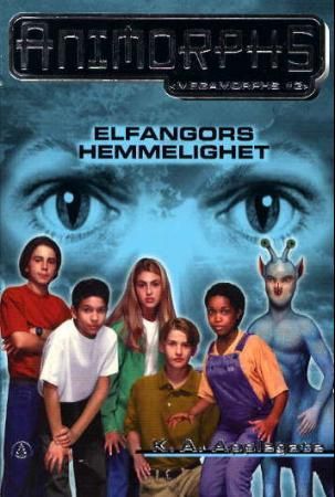 Elfangors hemmelighet 9788205279438 K.A. Applegate Brukte bøker