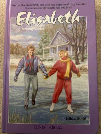 Elizabeth og feriemysteriet 9788252037920 Hilda Stahl Brukte bøker
