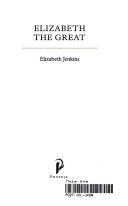 Elizabeth the Great 9781898799702 Elizabeth Jenkins Brukte bøker