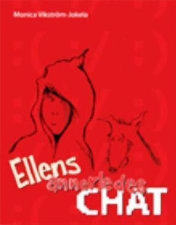 Ellens annerledes chat 9788271127558 Monica Vikström-Jokela Brukte bøker