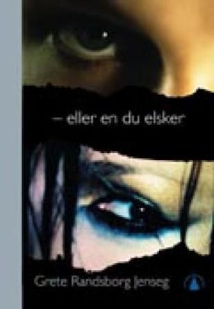 Eller en du elsker 9788205308107 Grete Randsborg Jenseg Brukte bøker