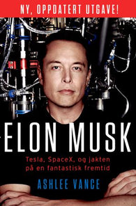 Elon Musk 9788282118712 Ashlee Vance Brukte bøker