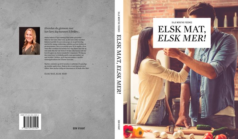 Elsk mat, elsk mer! 9788230334584 Silje Merethe Fossnes Brukte bøker