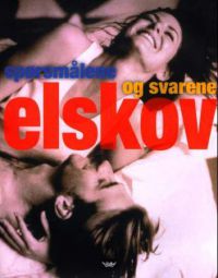 Elskov; spørsmålene og svarene 9788249603503 Anne Hooper Brukte bøker