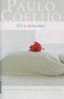 Elva minuter 9789170280238 Paulo Coelho Brukte bøker