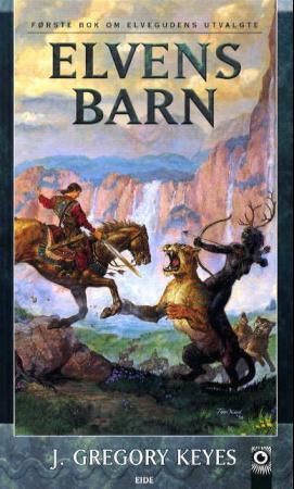 Elvens barn 9788251405744 J. Gregory Keyes Brukte bøker
