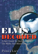 Elvis Decoded 9781425955908 Patrick Lacy Brukte bøker