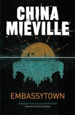 Embassy town 9780330533072 China Miéville Brukte bøker