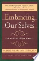 Embracing Our Selves 9781882591060 Hal Stone Sidra Stone Brukte bøker