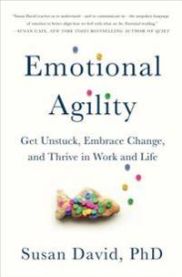 Emotional Agility: Get Unstuck, Embrace Change, and Thrive in Work and Life 9781592409495 Susan David Brukte bøker