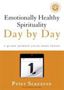 Emotionally Healthy Spirituality Day by Day 9780310341161 Peter Scazzero Brukte bøker