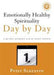 Emotionally Healthy Spirituality Day by Day 9780310341161 Peter Scazzero Brukte bøker