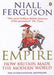Empire: How Britain Made the Modern World 9780141007540 Niall Ferguson Brukte bøker