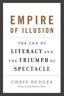 Empire of Illusion 9781568586137 Chris Hedges Brukte bøker
