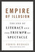 Empire of Illusion 9781568586137 Chris Hedges Brukte bøker