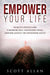 Empower Your Life 9781983331671 Scott Allan Brukte bøker