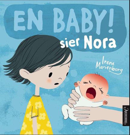 En baby! sier Nora 9788203262364 Irene Marienborg Brukte bøker
