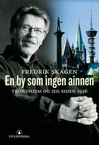 En by som ingen ainnen 9788205330085 Fredrik Skagen Brukte bøker